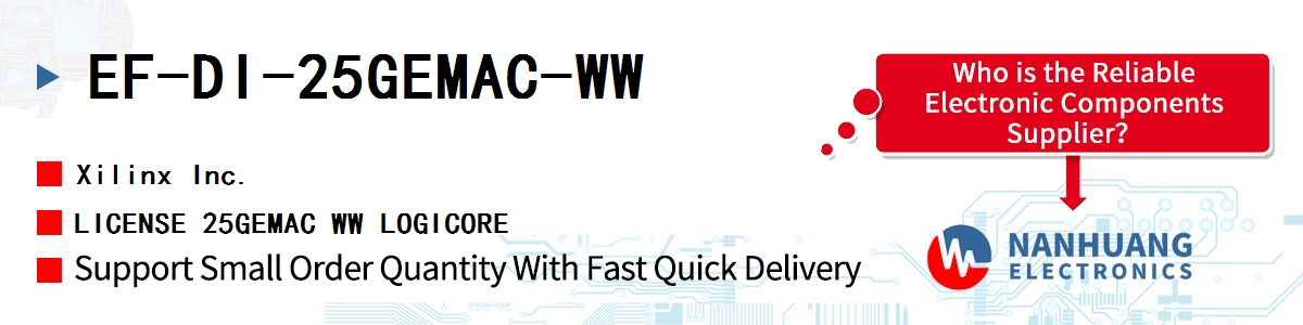 EF-DI-25GEMAC-WW Xilinx LICENSE 25GEMAC WW LOGICORE