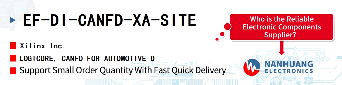 EF-DI-CANFD-XA-SITE Xilinx LOGICORE, CANFD FOR AUTOMOTIVE D