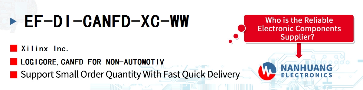 EF-DI-CANFD-XC-WW Xilinx LOGICORE,CANFD FOR NON-AUTOMOTIV