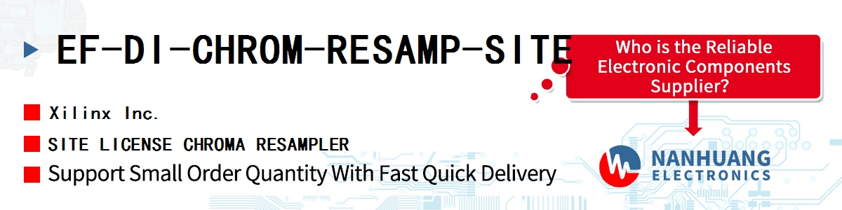 EF-DI-CHROM-RESAMP-SITE Xilinx SITE LICENSE CHROMA RESAMPLER