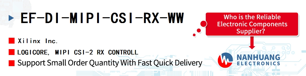 EF-DI-MIPI-CSI-RX-WW Xilinx LOGICORE, MIPI CSI-2 RX CONTROLL