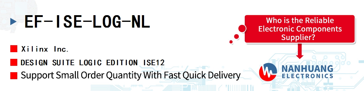 EF-ISE-LOG-NL Xilinx DESIGN SUITE LOGIC EDITION ISE12