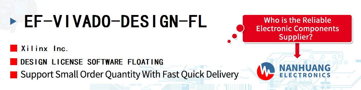 EF-VIVADO-DESIGN-FL Xilinx DESIGN LICENSE SOFTWARE FLOATING