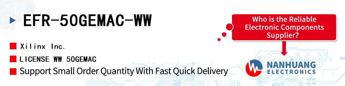 EFR-50GEMAC-WW Xilinx LICENSE WW 50GEMAC