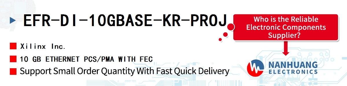 EFR-DI-10GBASE-KR-PROJ Xilinx 10 GB ETHERNET PCS/PMA WITH FEC