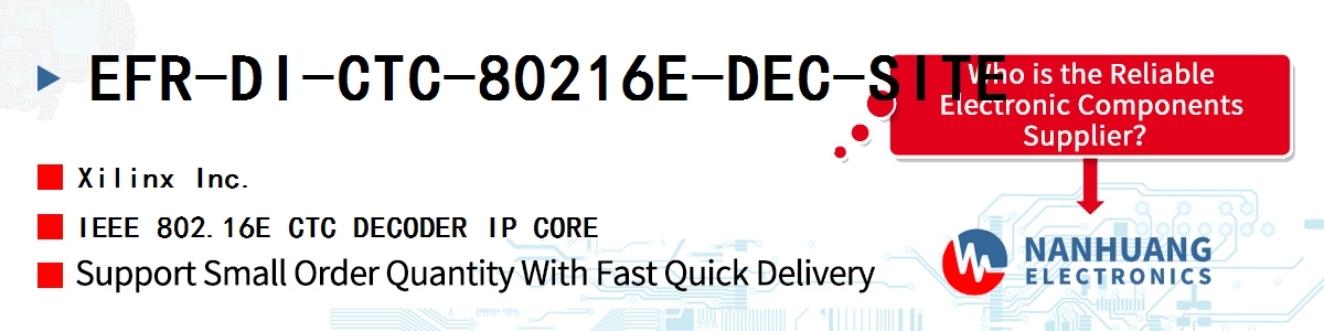 EFR-DI-CTC-80216E-DEC-SITE Xilinx IEEE 802.16E CTC DECODER IP CORE