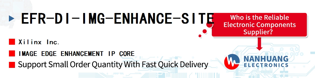 EFR-DI-IMG-ENHANCE-SITE Xilinx IMAGE EDGE ENHANCEMENT IP CORE