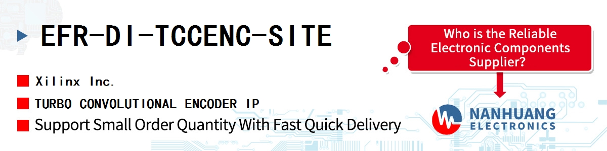 EFR-DI-TCCENC-SITE Xilinx TURBO CONVOLUTIONAL ENCODER IP