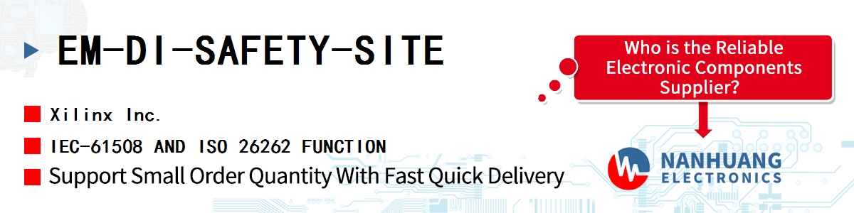 EM-DI-SAFETY-SITE Xilinx IEC-61508 AND ISO 26262 FUNCTION