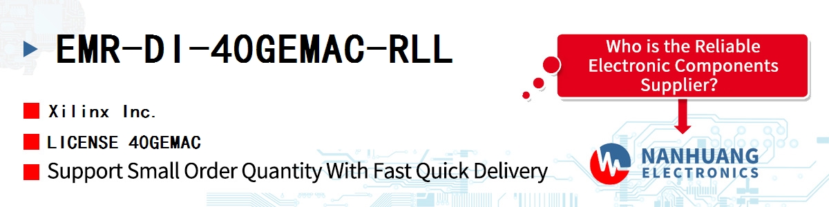 EMR-DI-40GEMAC-RLL Xilinx LICENSE 40GEMAC