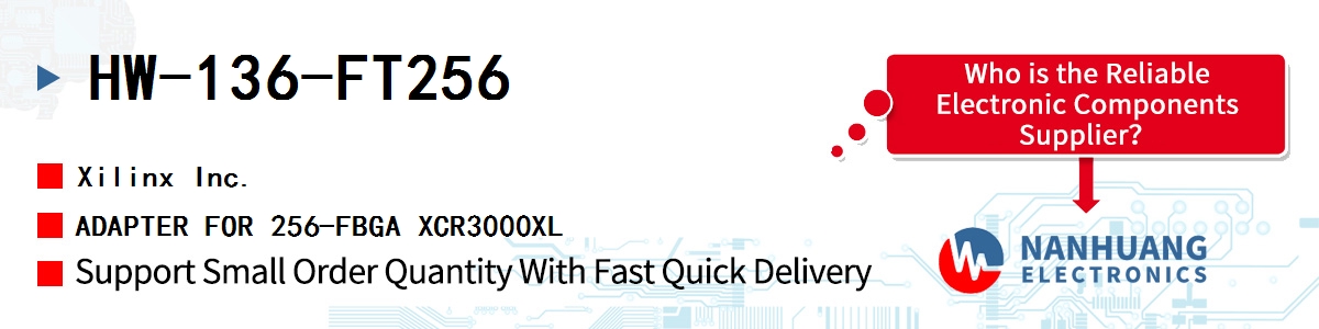 HW-136-FT256 Xilinx ADAPTER FOR 256-FBGA XCR3000XL