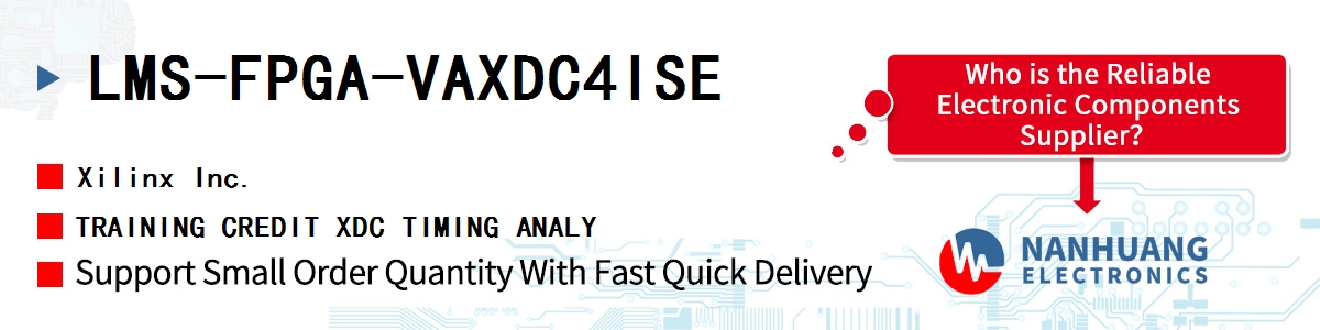 LMS-FPGA-VAXDC4ISE Xilinx TRAINING CREDIT XDC TIMING ANALY