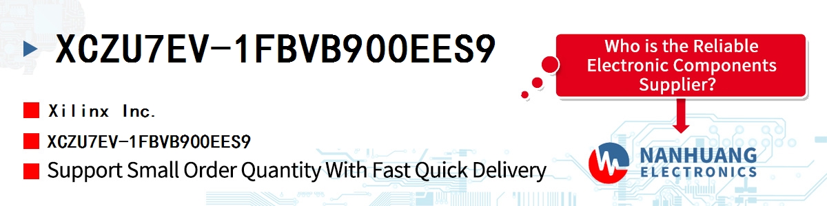 XCZU7EV-1FBVB900EES9 Xilinx XCZU7EV-1FBVB900EES9